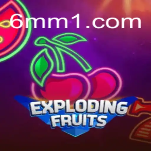 ExplodingFruits: Um Mergulho no Mundo das Frutas Explosivas